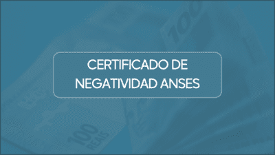 Certificado de Negatividad ANSES: Paso a Paso para Obtenerlo