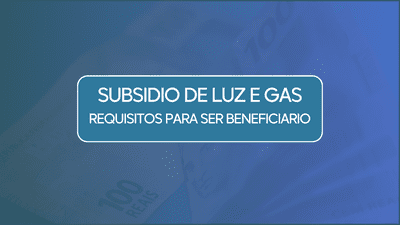 Descubre si Eres Beneficiario del Subsidio de Luz y Gas